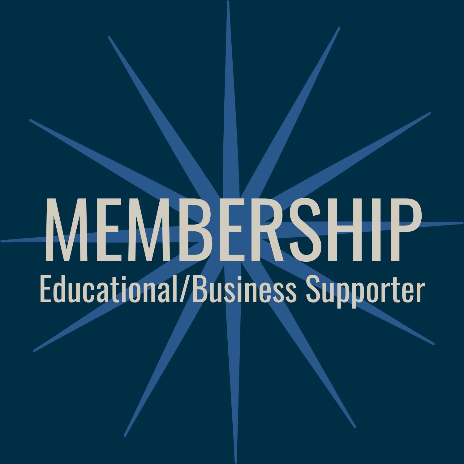 Educational/Business Supportor Membership