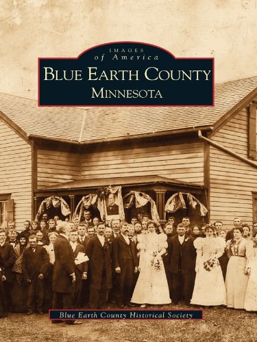 Images of America: Blue Earth County, Minnesota