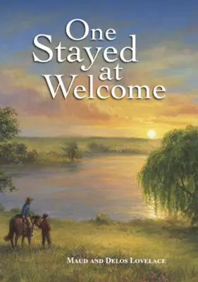 One Stayed at Welcome