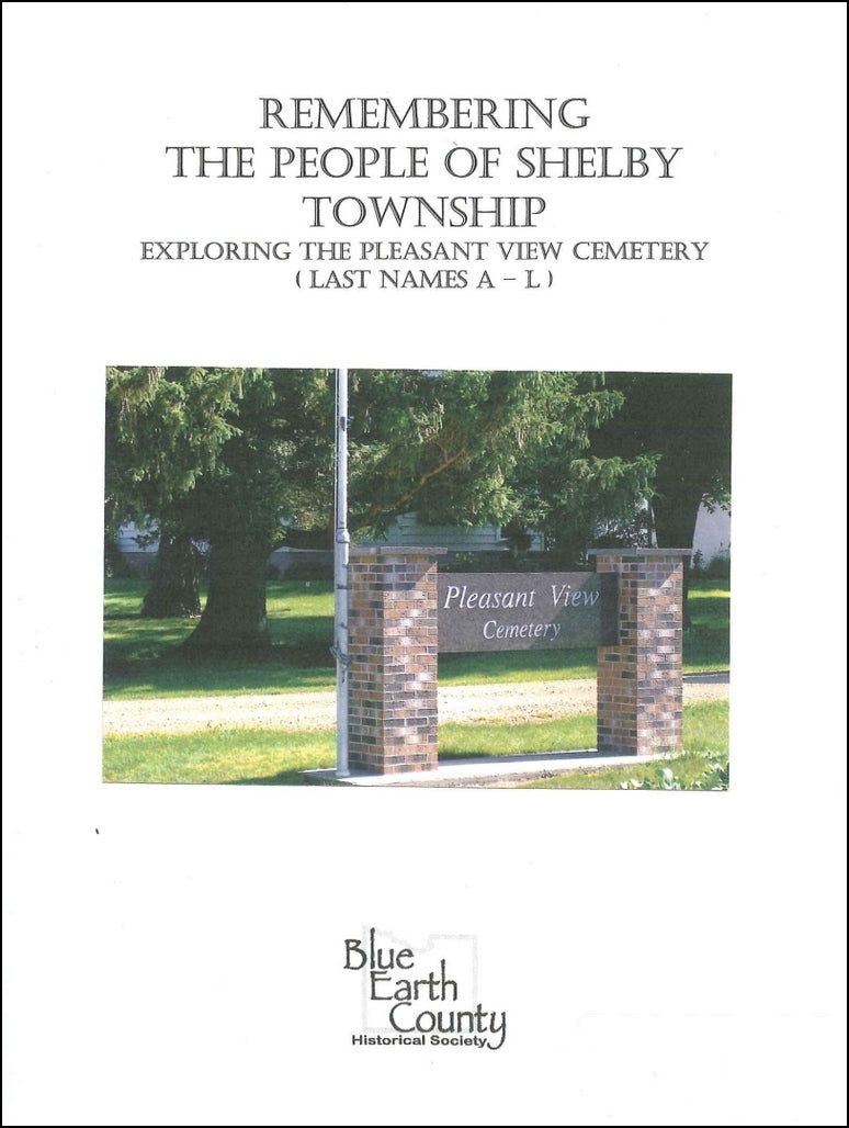 Remembering the People of Shelby Township, Pleasant View, Volume 1