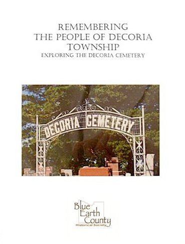 Remembering the People of Decoria Township