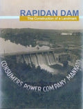 Rapidan Dam: The Construction of a Landmark