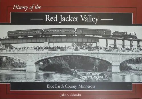 History of the Red Jacket Valley
